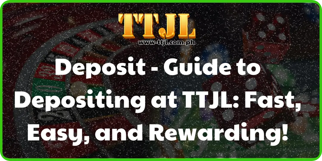 Deposit ttjl