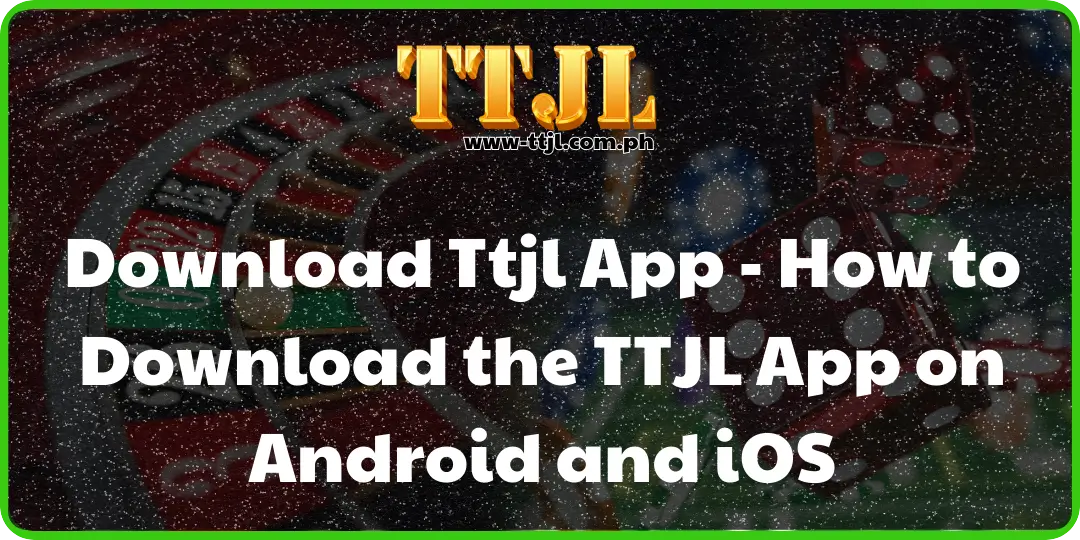 Download Ttjl App